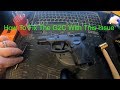 Taurus G2C / Failed / Fixed And Firing (How to fix Your G2C If this Happens)