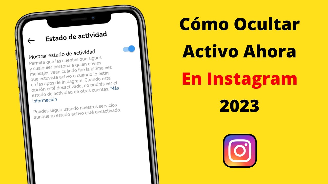 Cómo Desactivar el Estado de Actividad en Instagram | Ocultar Activo