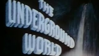 «Подземный мир» (The Underground World) (1943) русские субтитры