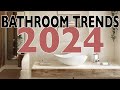 Bathroom trends 2024  interior design