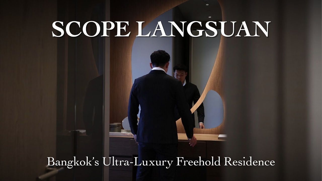 SCOPE Langsuan Bangkok: Full Tour (Residences + Amenities) | Ultra-Luxury Freehold