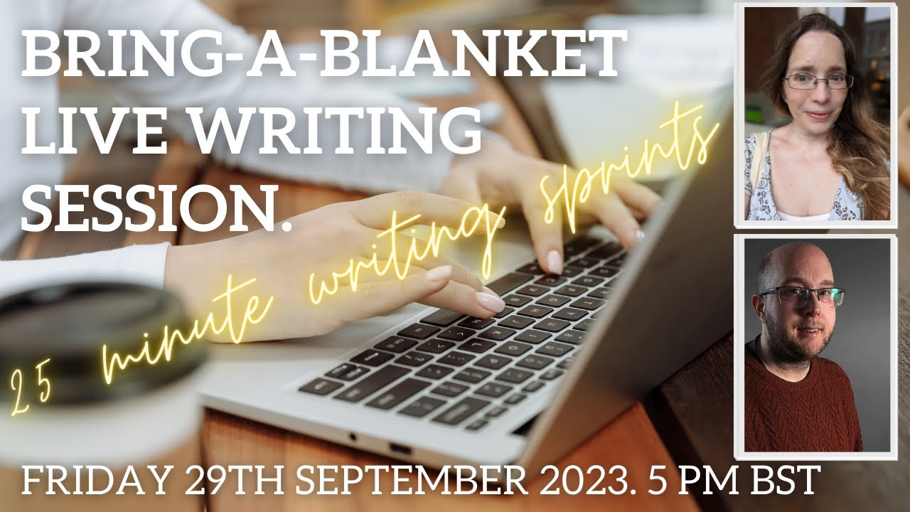Bring-A-Blanket Live Writing And Productivity Sprints 