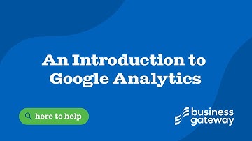An Introduction to Google Analytics