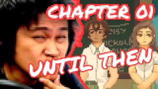 Until Then Chapter 01 [1] | Tapsimer playthrough!