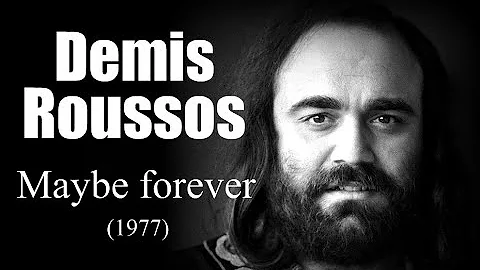 Demis Roussos – Maybe forever (1977)