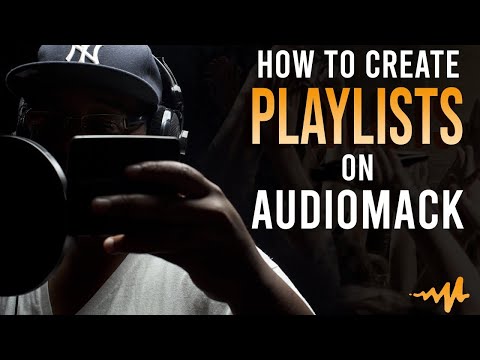 How to Create playlists on Audiomack