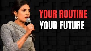 YOUR ROUTINE IS YOUR FUTURE — Change Your Habits, Change Your Life
