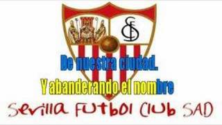 Video thumbnail of "Himno del Sevilla F.C. para Karaoke"