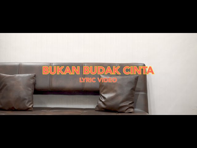 Dumdumdugan - Bukan Budak Cinta (Official Lyric Video) class=