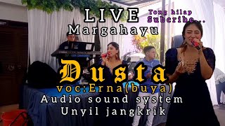 Live in margahayu dusta voc :erna buya...
