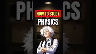 How to learn physics fast. How to study physics#short#physics