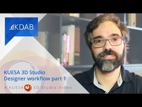 KUESA 3D Studio Designer workflow - Part 1