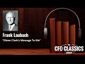 "Glenn Clark's Message To Me" by Frank Laubach