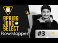 Spring CRUD - Read | How to write a custom RowMapper? | Spring Jdbc Select | BeanPropertyRowmapper