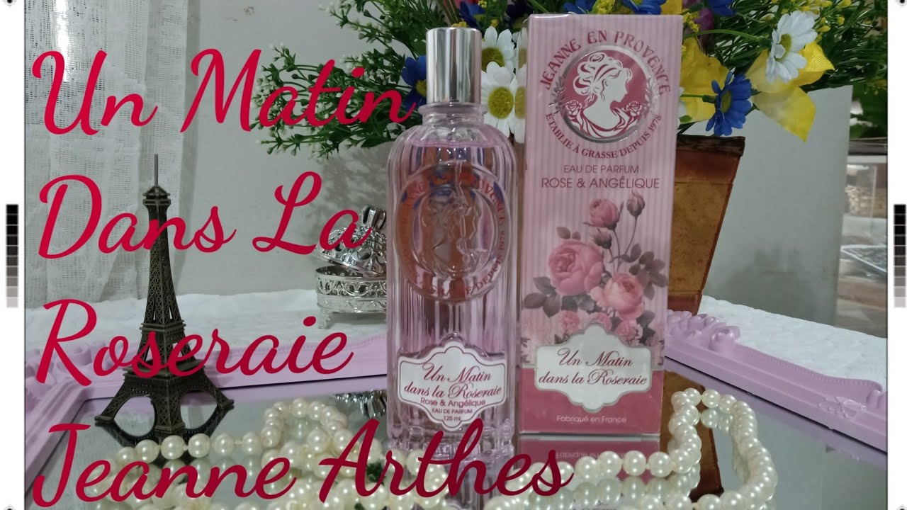 Eau De Parfum Jeanne En Provence Rose & Angélique - 60ml - Neuf - Senteur Florale Fraîche