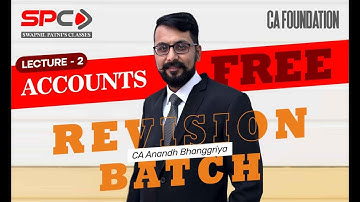 CA FOUNDATION Accounts Revision Batch Lecture 2 BY CA Anand Banggriya