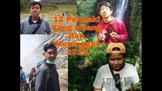 Daftar Pendaki Yang Hilang / Meninggal Selama Rentang Tahun 2019