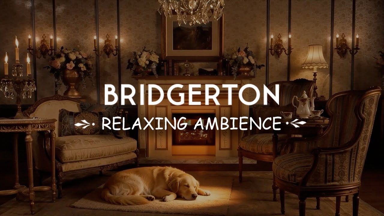 🔥 Bridgerton: Fireplace Ambience  |  Relaxing Fireplace with Crackling Fire Sounds