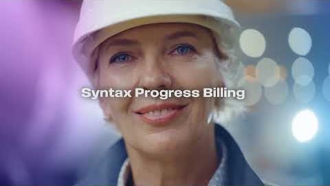Syntax Progress Billing Overview