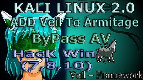 Bypass AV - Add Veil To Armitage - Hack Win (7/8/8.1/10)
