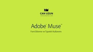 Adobe Muse - Font Ekleme ve Typekit Kullanımı