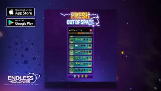 FRESH OUT OF SPACE | Endless Colonies: Idle Space Explorer Game screenshot 4