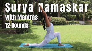 Surya Namaskar with Mantra | 12 Rounds of Sun Salutation Practice (Follow Along) | Bharti Yoga