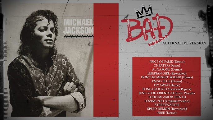 Michael Jackson - 2 BAD (Full Album) (alternate album BAD) 