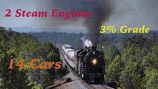 2 steam locomotives - 3% Grade