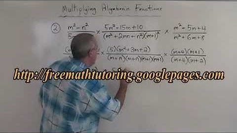 Multiplying Algebraic Fractions