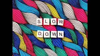Slowly - Smith The Mister