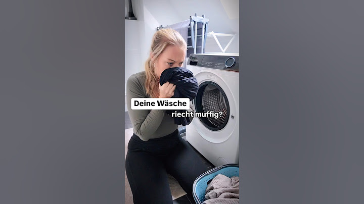 Deine Wäsche riecht muffig