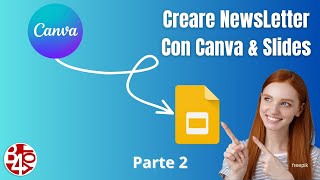Newsletter with Canva and Google Slides (Presentations) - Part 2