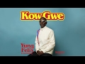 Yung Felix - Kow Gwe (ft. Aziz Wrijving) [Official Music Video]