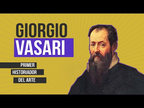 Vídeo: Giorgio Vasari - el fundador de la història de l'art