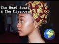 A Brief History on Head Wraps | BLACK GOLD | Black History Month Series