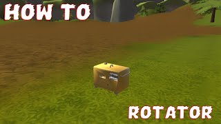 How To: Rotator [Evercraft Mechanic: Online Sandbox from Scrap] screenshot 4