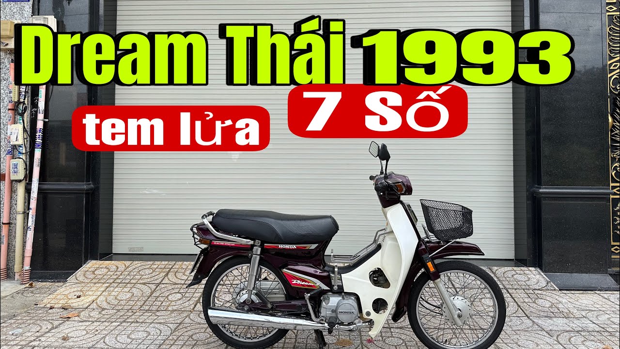 Honda Dream Thái 7 số , tem lửa , xe rất đẹp 