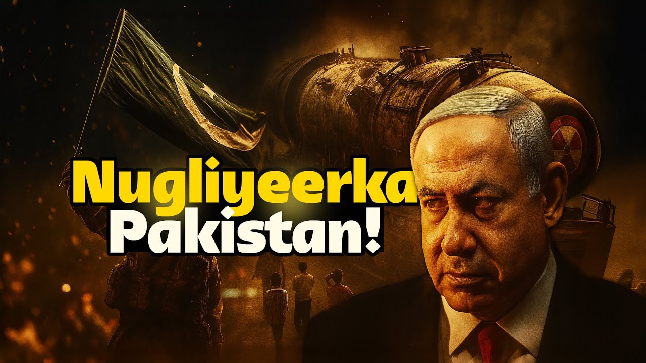 Nugliyeerka Pakistan 🇵🇰 iyo dadaalkii israel ay ku doonaysay inay fashiliso Mashruucan!