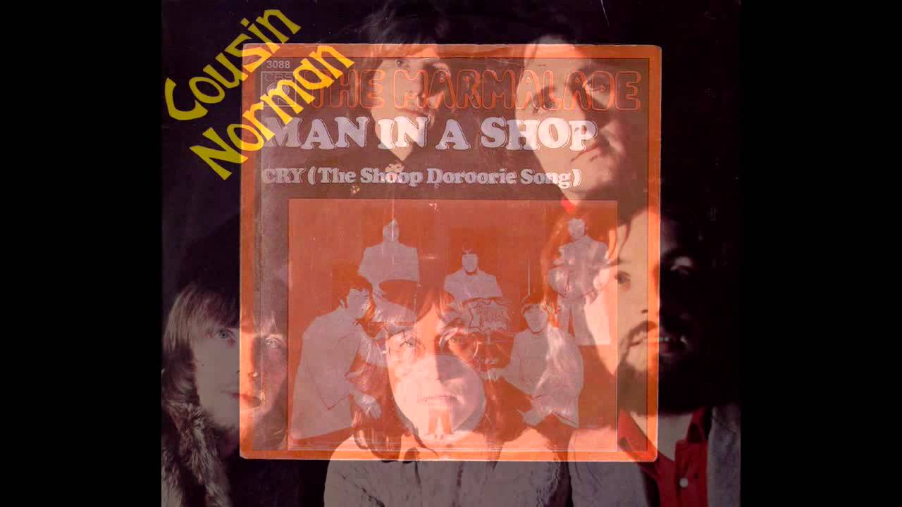 MARMALADE Man In A Shop YouTube