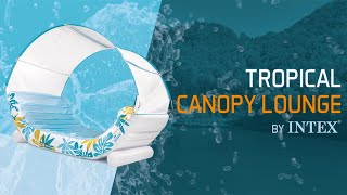 INTEX® Tropical Canopy Lounge