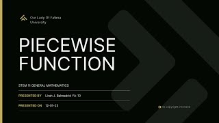 STEM 11 PIECEWISE FUNCTION - GENERAL MATHEMATICS