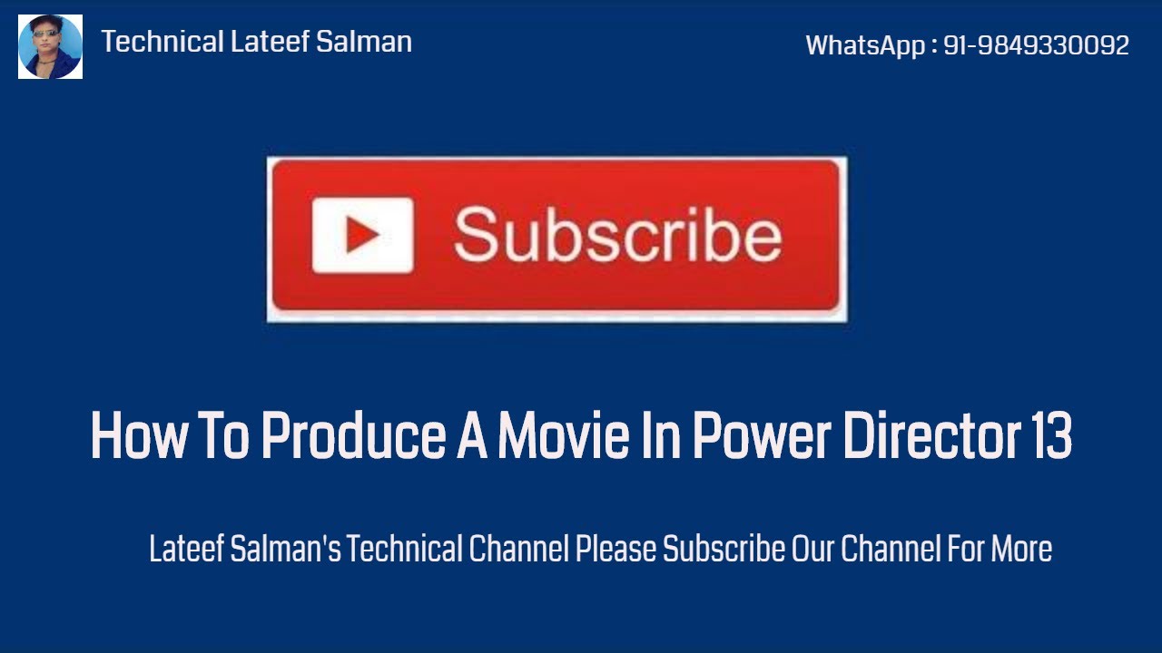 How To Produce A Movie In Power Director 13