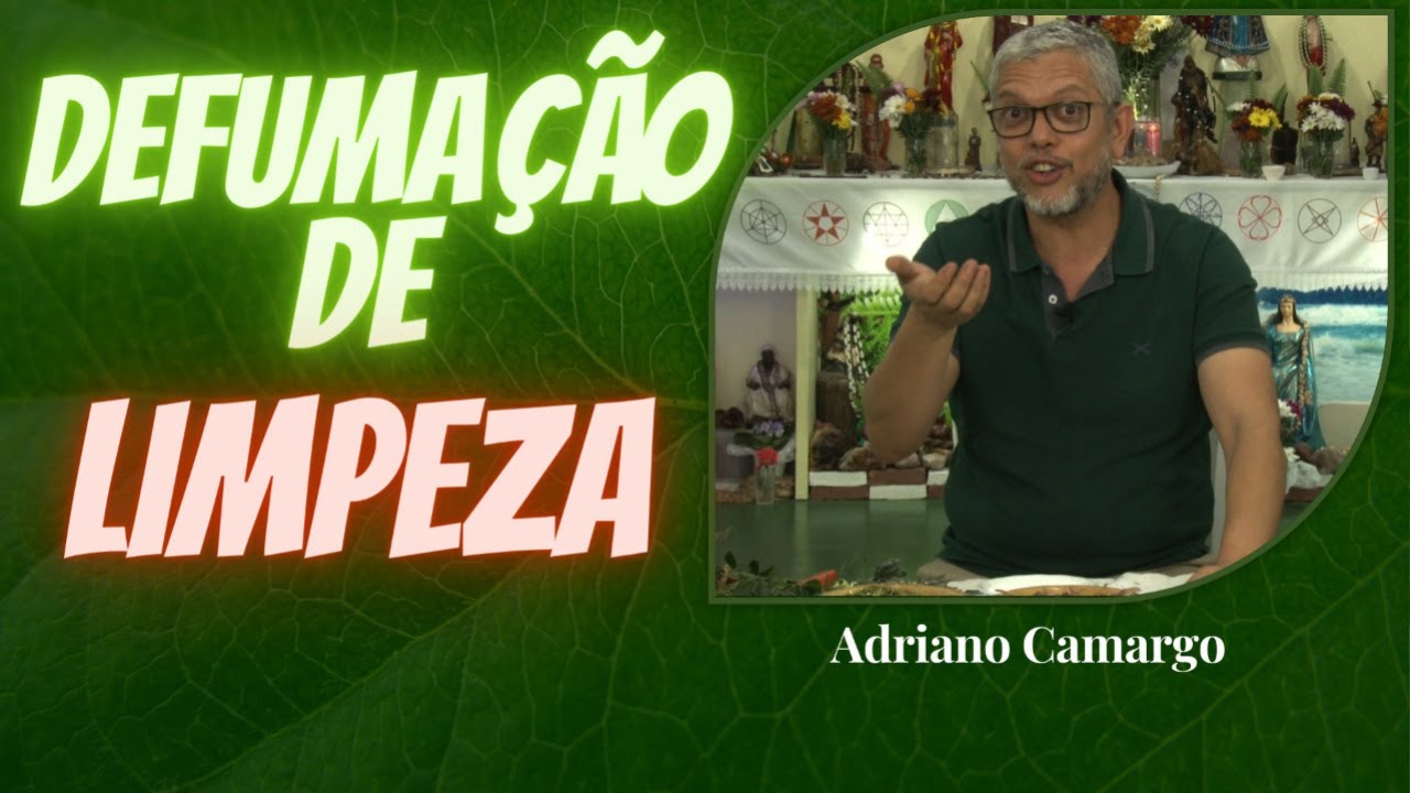 Defumação de Limpeza na Casa com Adriano Camargo [Rituais com Ervas]