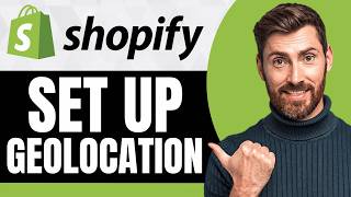 How To Set Up Geolocation on Shopify Geolocation App [NEW 2026 Guide]