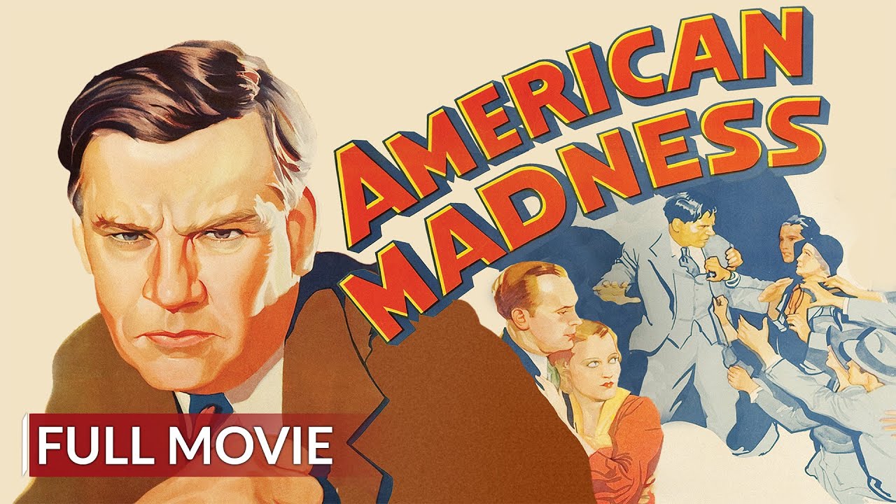 AMERICAN MADNESS | English Full Movie | Drama Movie | Hollywood English Movie