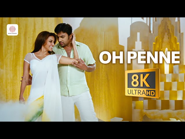 Vanakkam Chennai - Oh Penne 8K/4K Video Song | Shiva, Priya Anand