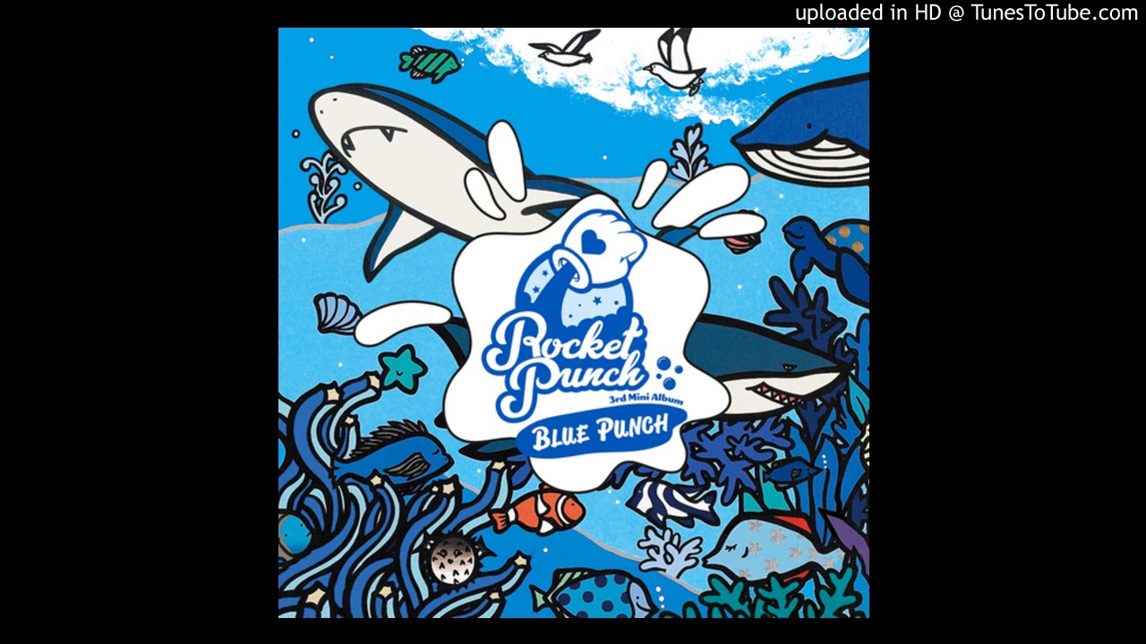 Rocket Punch - TWINKLE STAR | BLUE PUNCH