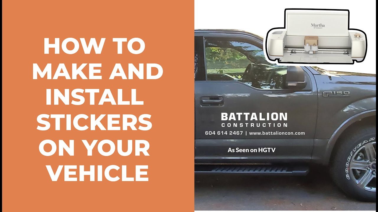 How to Make and Apply Stickers to a Vehicle YouTube