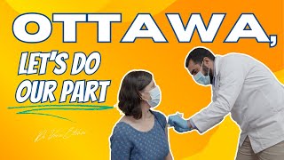 Ottawa, Do Your Part by getting your COVID and Flu vaccines in 2023
